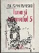 Dușan Baiski - Luna și tramvaiul 5
